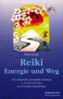 Reiki, Energie und Weg