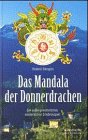 Das Mandala des Donnerdrachen