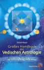 Großes Handbuch der Vedischen Astrologie