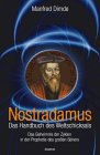 Nostradamus - Das Handbuch des Weltschicksals