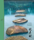 Tao-, Zen- und Feng Shui-Gartendesign