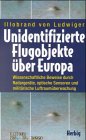 Unidentifizierte Flugobjekte über Europa