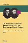 Der Briefwechsel zwischen Samuel Hahnemann und Clemens von Bönninghausen