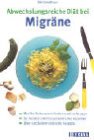 Abwechslungsreiche Diät bei Migräne