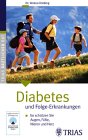 Diabetes und Folge-Erkrankungen