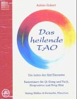Achim Eckert - Das heilende Tao bei Amazon bestellen