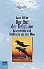 Lana Miller - Der Ruf der Delphine bei Amazon bestellen