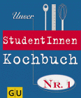 Unser StudentInnen-Kochbuch Nr.1