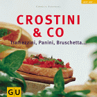 Crostini & Co.