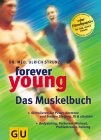 Forever young, Das Muskelbuch